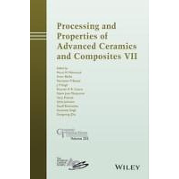 Processing and Properties of Advanced Ceramics and Composites VII / Ceramic Transaction Series Bd.252