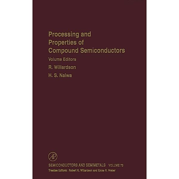 Processing and Properties of Compound Semiconductors