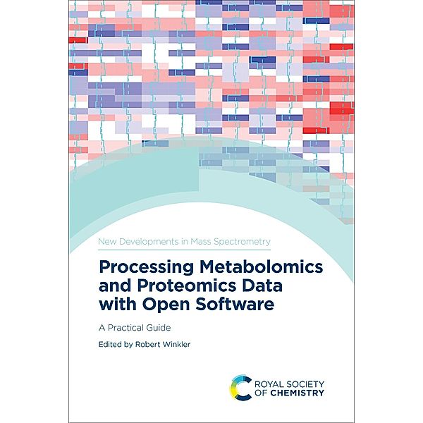 Processing Metabolomics and Proteomics Data with Open Software / ISSN