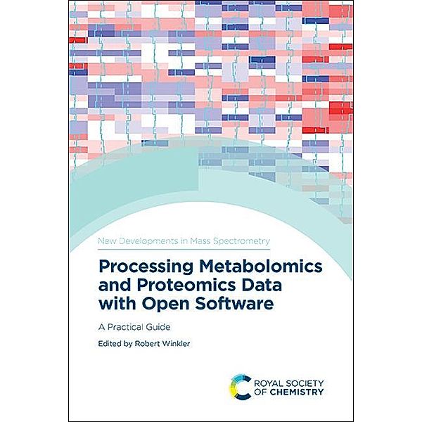 Processing Metabolomics and Proteomics Data with Open Software / ISSN