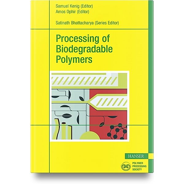 Processing of Biodegradable Polymers