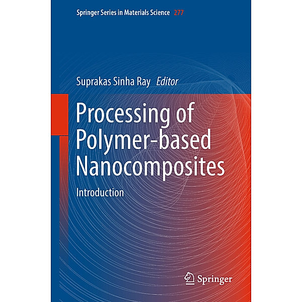 Processing of Polymer-based Nanocomposites