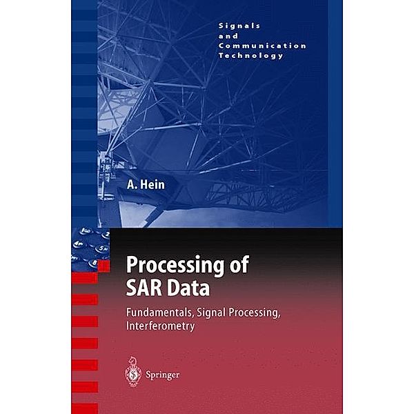 Processing of SAR Data, Achim Hein