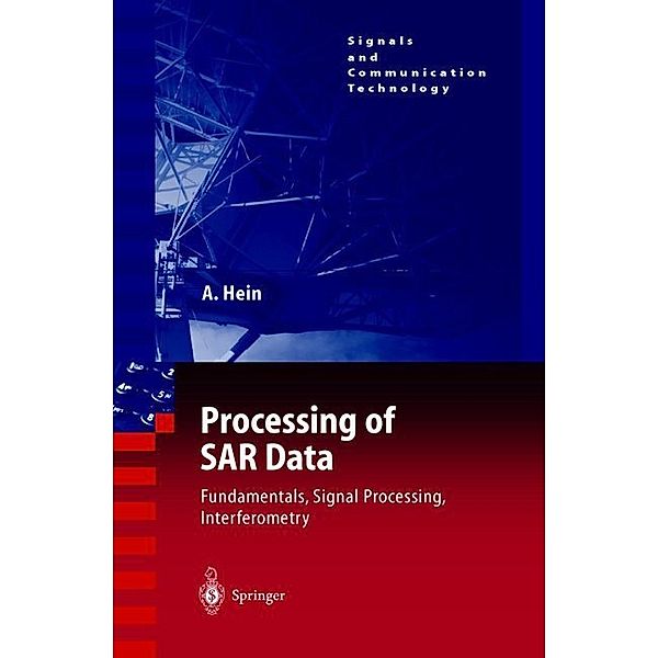 Processing of SAR Data, Achim Hein