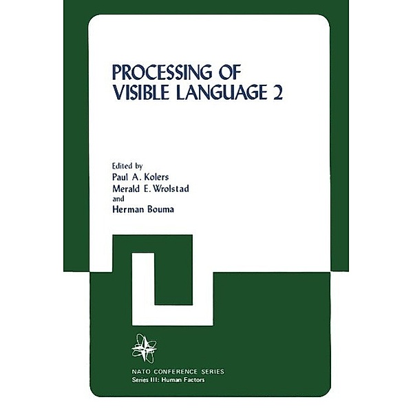 Processing of Visible Language / Nato Conference Series Bd.13