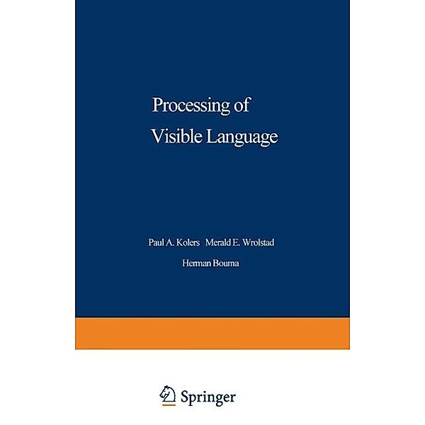 Processing of Visible Language / Nato Conference Series Bd.13