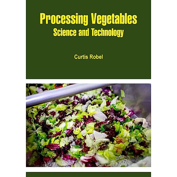 Processing Vegetables, Curtis Robel