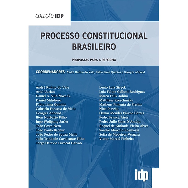 Processo Constitucional Brasileiro / IDP, André Rufino do Vale, Fábio Lima Quintas