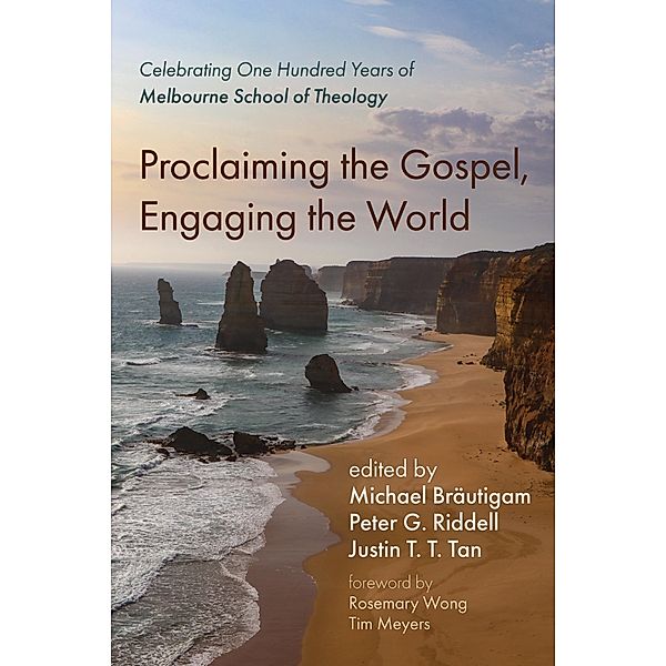 Proclaiming the Gospel, Engaging the World