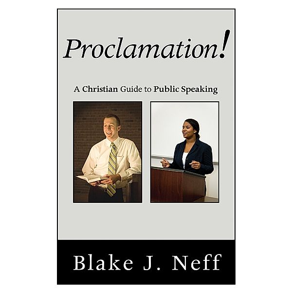 Proclamation!, Blake J. Neff