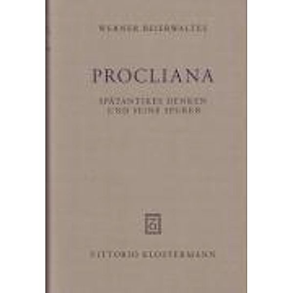 Procliana, Werner Beierwaltes