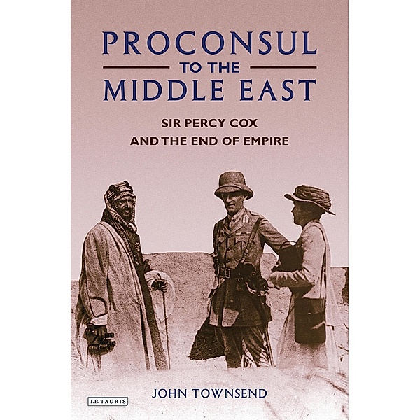 Proconsul to the Middle East, John Townsend