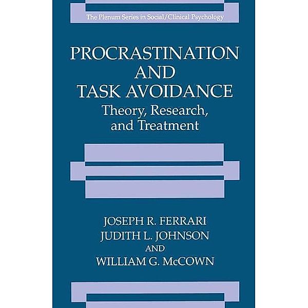 Procrastination and Task Avoidance, Joseph R. Ferrari, Judith L. Johnson, William G. McCown