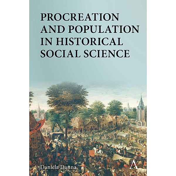 Procreation and Population in Historical Social Science, Daniela Danna