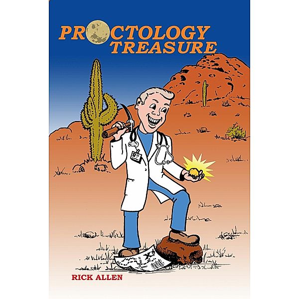 Proctology Treasure, Rick Allen