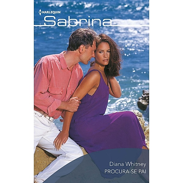 Procura-se pai / Sabrina Bd.544, Diana Whitney