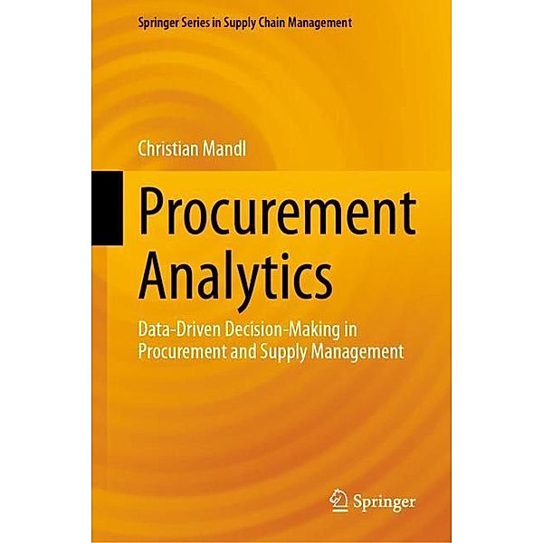 Procurement Analytics, Christian Mandl