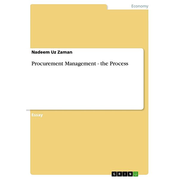 Procurement Management - the Process, Nadeem Uz Zaman