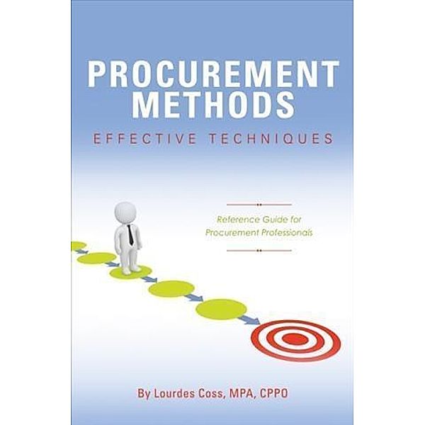 Procurement Methods: Effective Techniques, Lourdes Coss