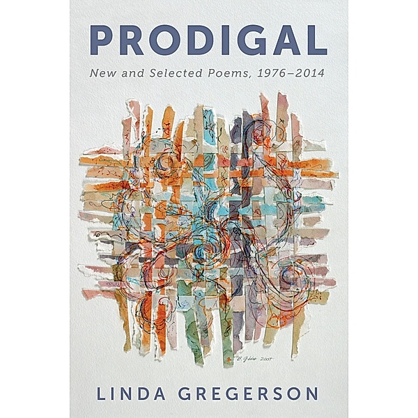 Prodigal, Linda Gregerson