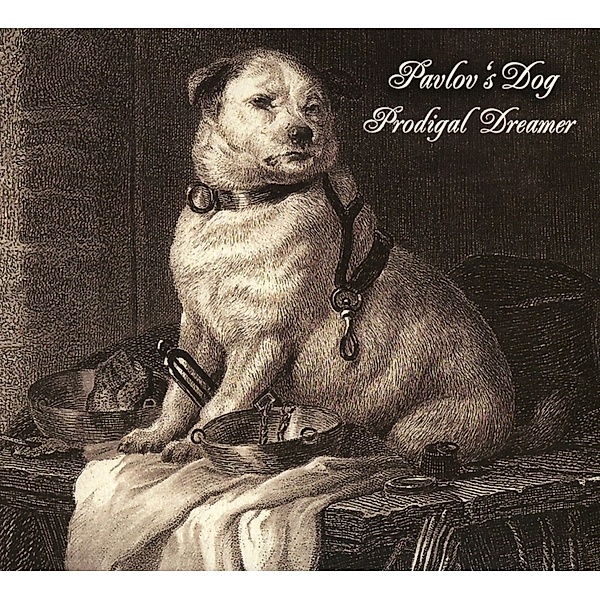 Prodigal Dreamer (Digipak), Pavlov's Dog