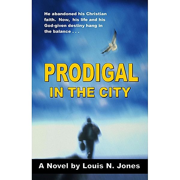 Prodigal in the City, louis Jones