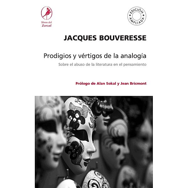 Prodigios y vértigos de la analogía, Jacques Bouveresse