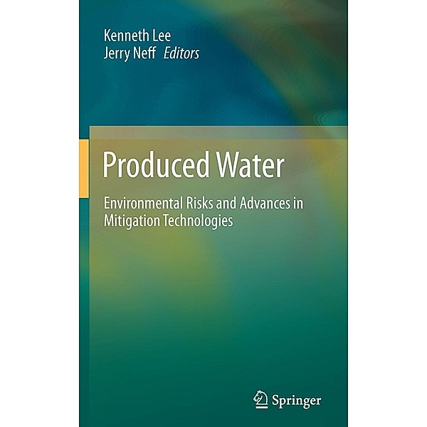 Produced Water, Kenneth Lee, Jerry Neff