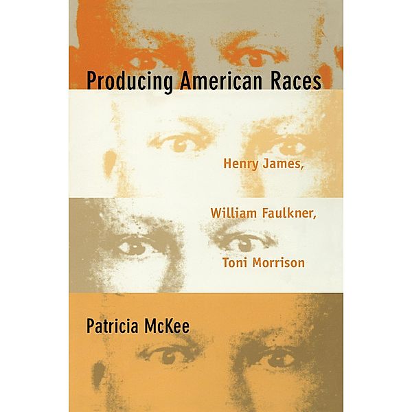 Producing American Races / New Americanists, McKee Patricia McKee