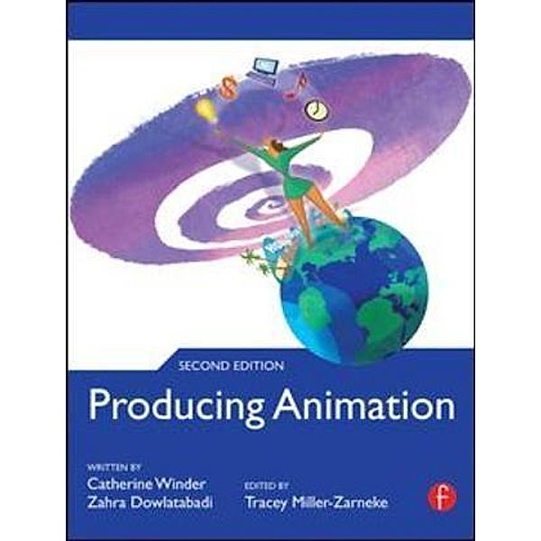 Producing Animation, Catherine Winder, Zahra Dowlatabadi