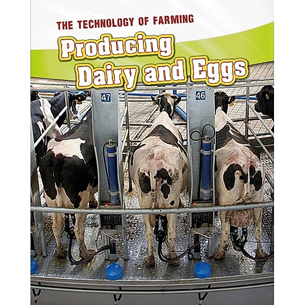 Producing Dairy and Eggs, Jane Bingham