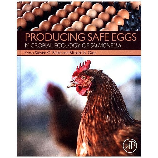 Producing Safe Eggs, Steven Ricke