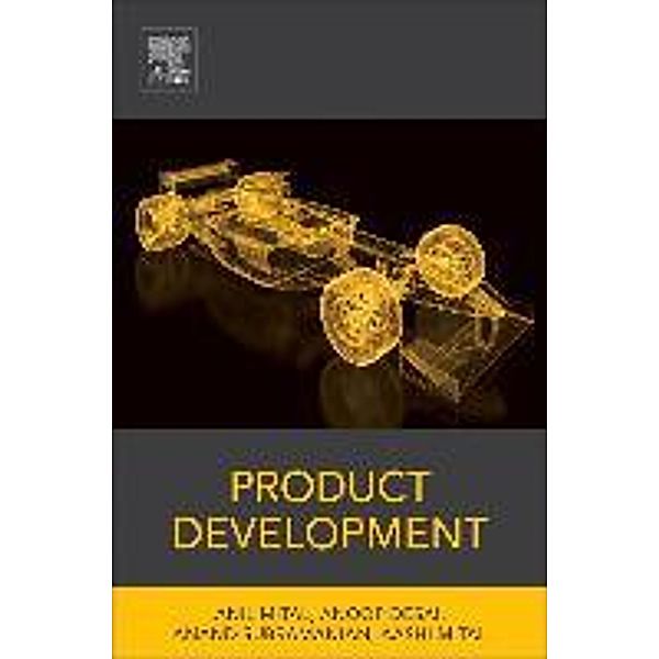 Product Development, Anil, Ph.D. Mital, Anoop Desai, Anand Subramanian, Aashi Mital