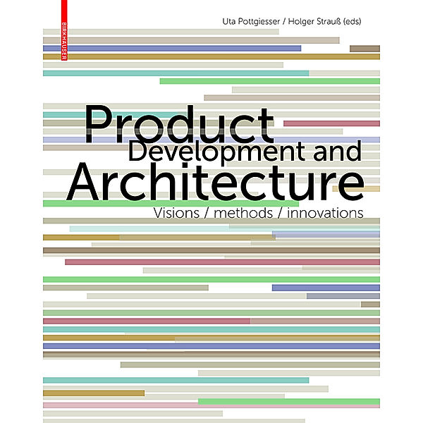 Product Development and Architecture