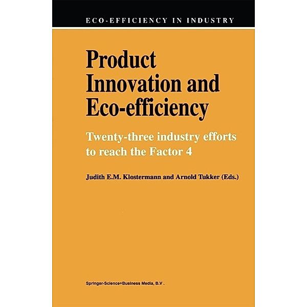 Product Innovation and Eco-Efficiency / Eco-Efficiency in Industry and Science Bd.1