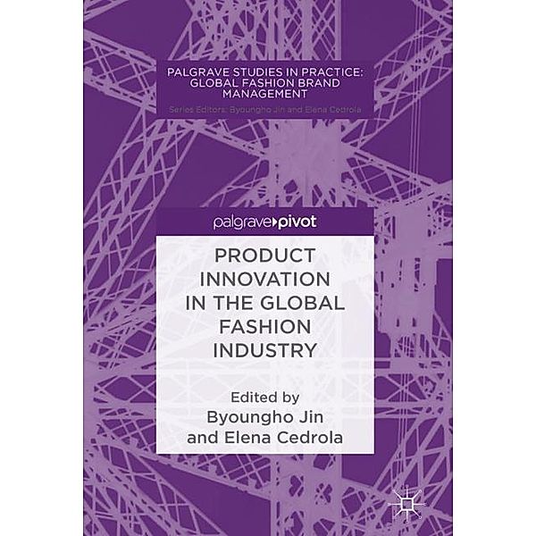 Product Innovation in the Global Fashion Industry