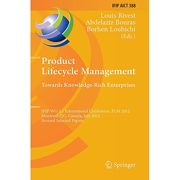 Product Lifecycle Management: Towards Knowledge-Rich Enterprises