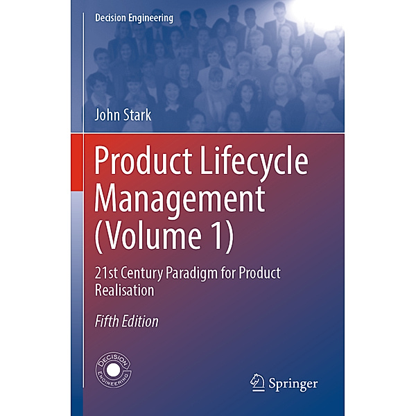 Product Lifecycle Management (Volume 1), John Stark