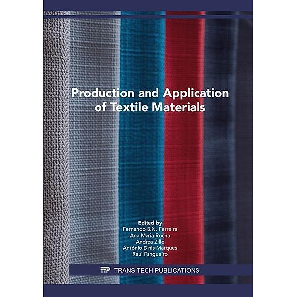 Production and Application of Textile Materials