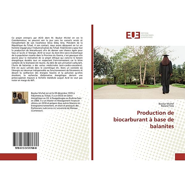Production de biocarburant à base de balanites, Boukar Michel, Roland Tete