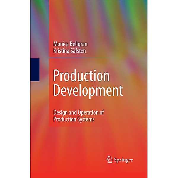 Production Development, Monica Bellgran, Eva Kristina Säfsten
