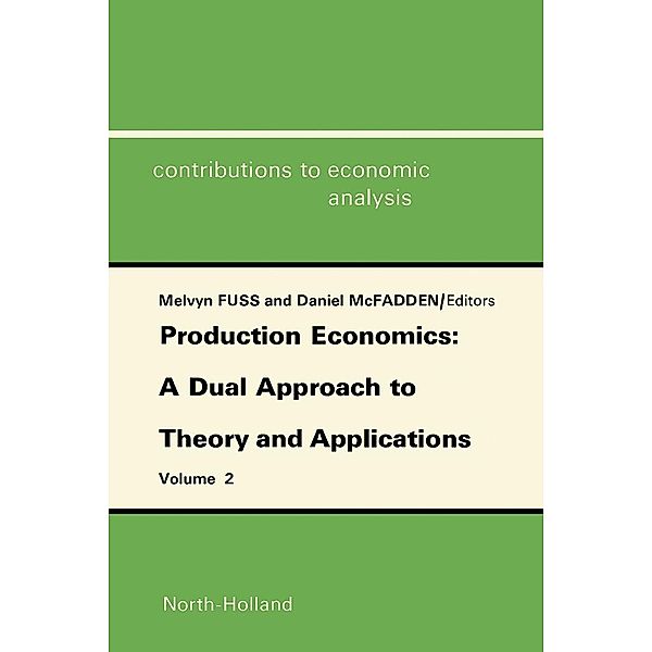 Production Economics: A Dual Approach to Theory and Applications