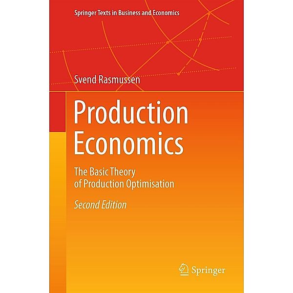 Production Economics / Springer Texts in Business and Economics, Svend Rasmussen