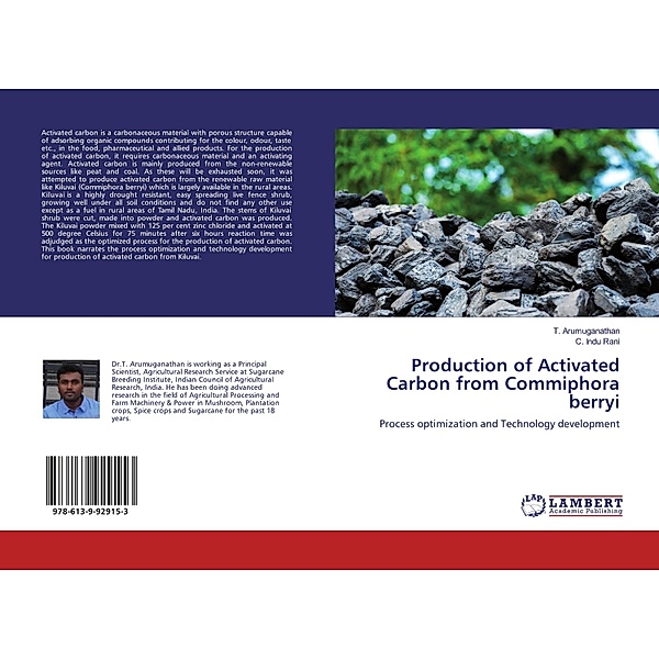 Production of Activated Carbon from Commiphora berryi, T. Arumuganathan, C. Indu Rani