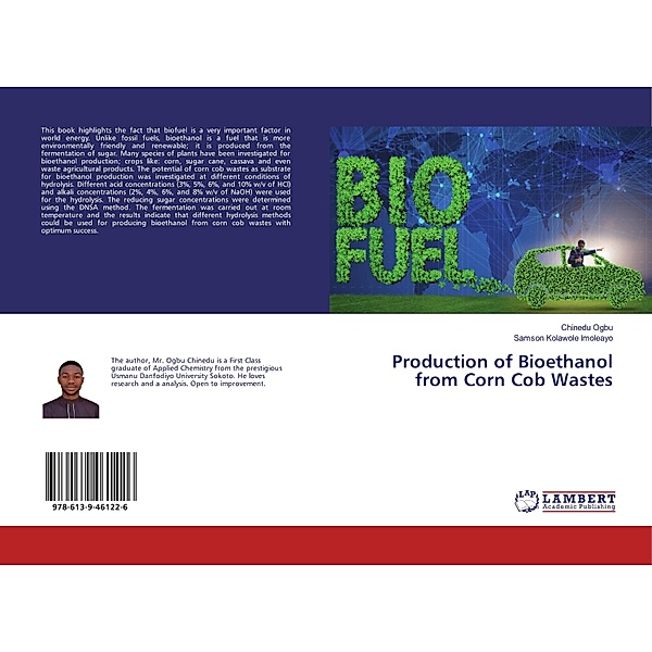 Production of Bioethanol from Corn Cob Wastes, Chinedu Ogbu, Samson Kolawole Imoleayo