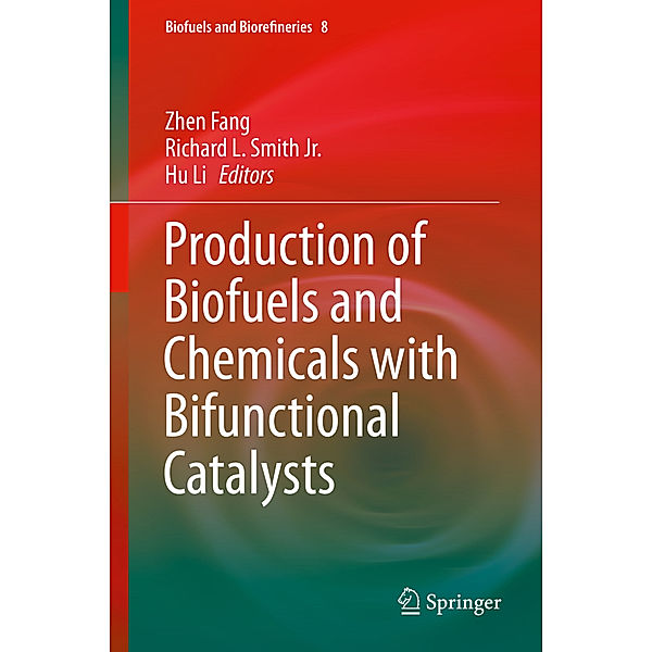 Production of Biofuels and Chemicals with Bifunctional Catalysts