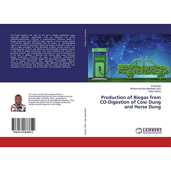 Production of Biogas from CO-Digestion of Cow Dung and Horse Dung, Ishaq Aliyu, Salisu Dahiru