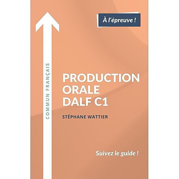 Production orale DALF C1, Stéphane Wattier