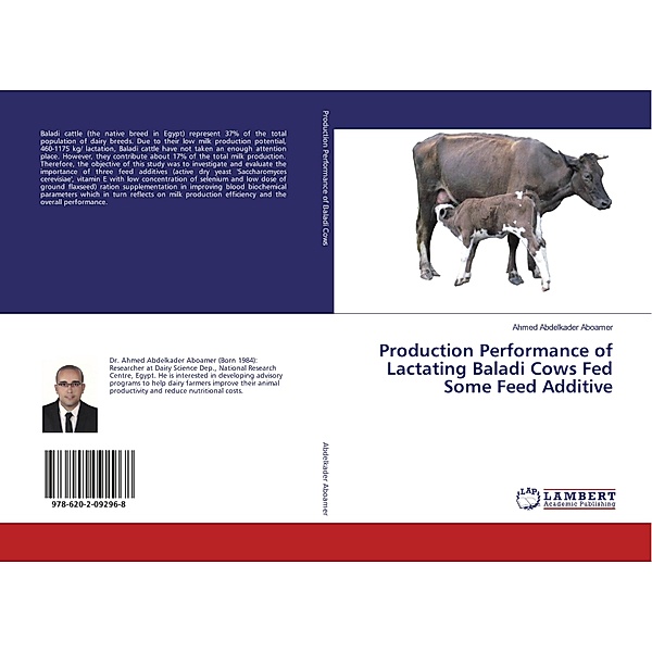 Production Performance of Lactating Baladi Cows Fed Some Feed Additive, Ahmed Abdelkader Aboamer