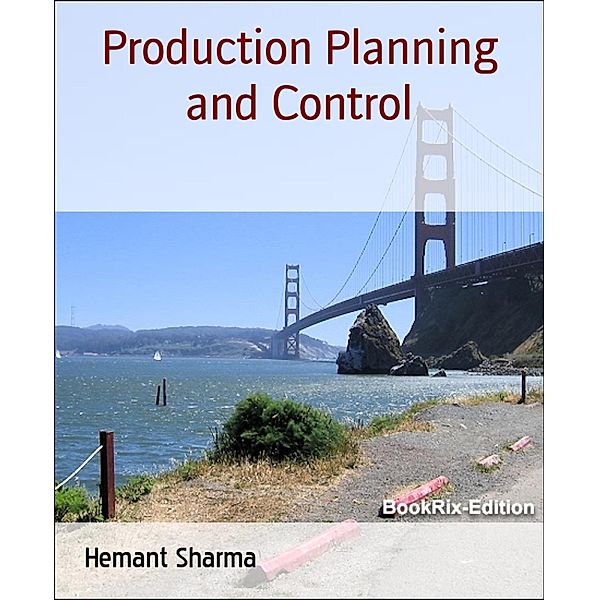 Production Planning and Control, Hemant Sharma